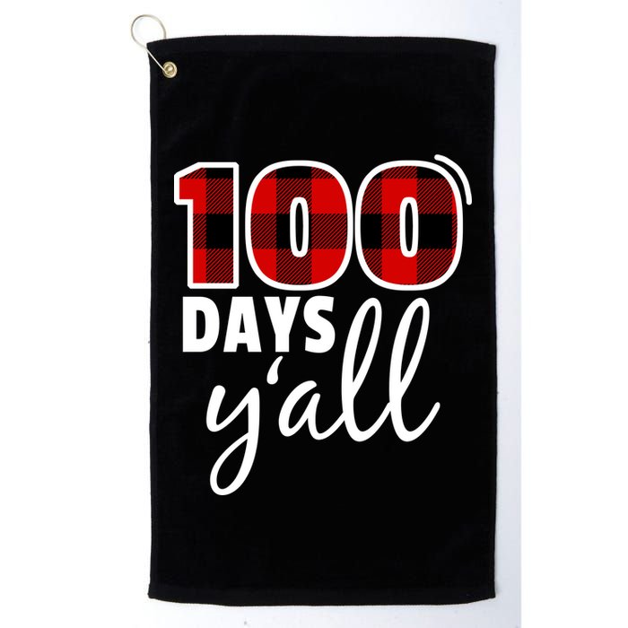 Plaid 100 Days Y'all Funny 100th Day Of School Golf Towel