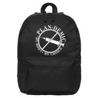 Plan-Demic My Body My Choice 16 in Basic Backpack