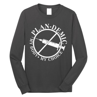 Plan-Demic My Body My Choice Long Sleeve Shirt