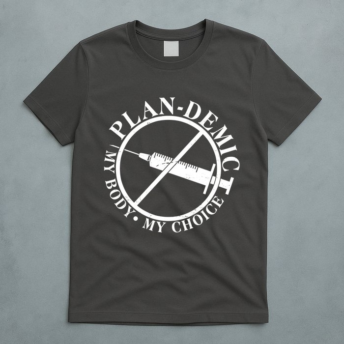 Plan-Demic My Body My Choice T-Shirt