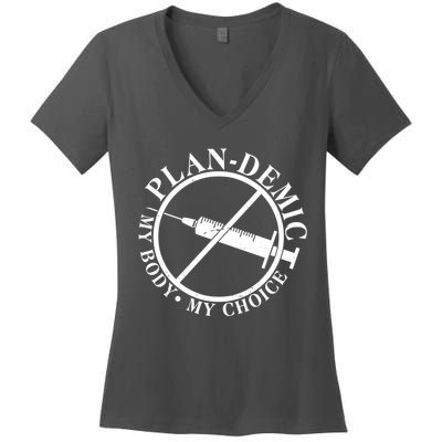 Plan-Demic My Body My Choice Women's V-Neck T-Shirt