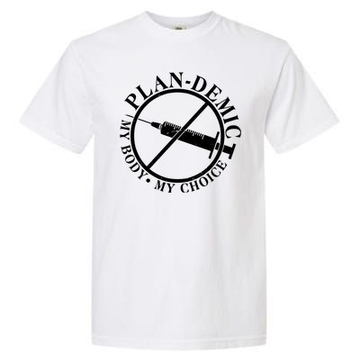 Plan-Demic My Body My Choice Garment-Dyed Heavyweight T-Shirt