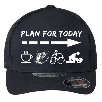 Plan For Today Coffee Fishing Beer Sex Flexfit Unipanel Trucker Cap