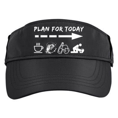 Plan For Today Coffee Fishing Beer Sex Adult Drive Performance Visor
