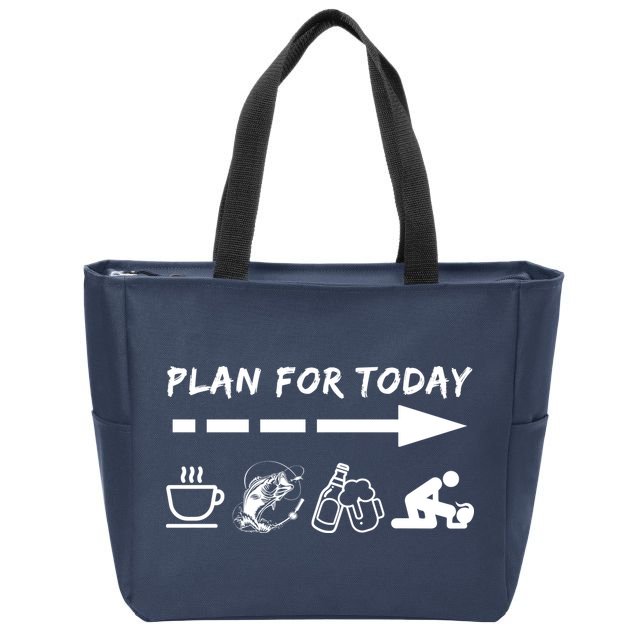 Plan For Today Coffee Fishing Beer Sex Zip Tote Bag