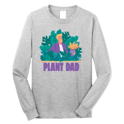 Plant Dad Long Sleeve Shirt