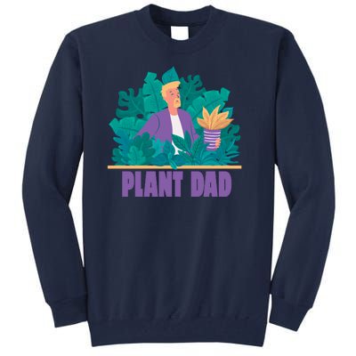 Plant Dad Tall Sweatshirt