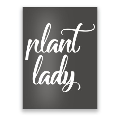 Plant Lady Mom Mother Gardening Funny Poster