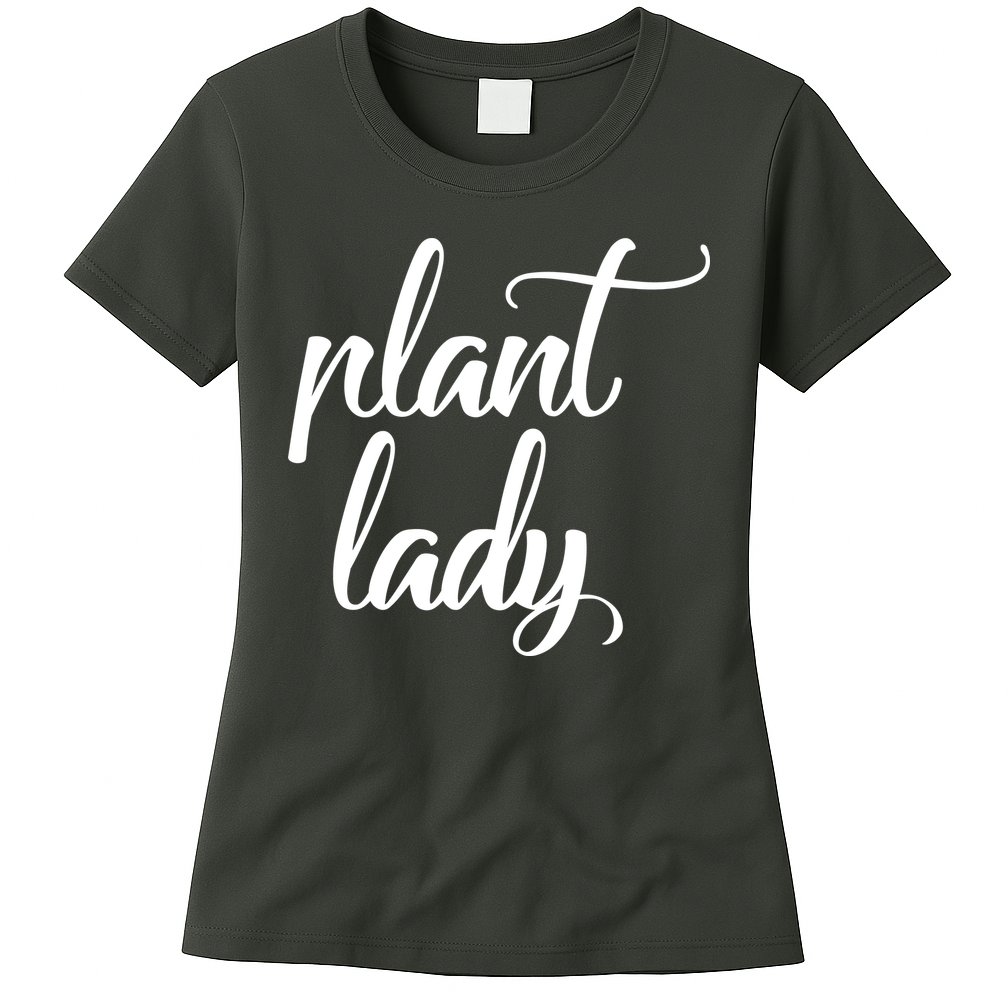 Plant Lady Mom Mother Gardening Funny Womens T-Shirt