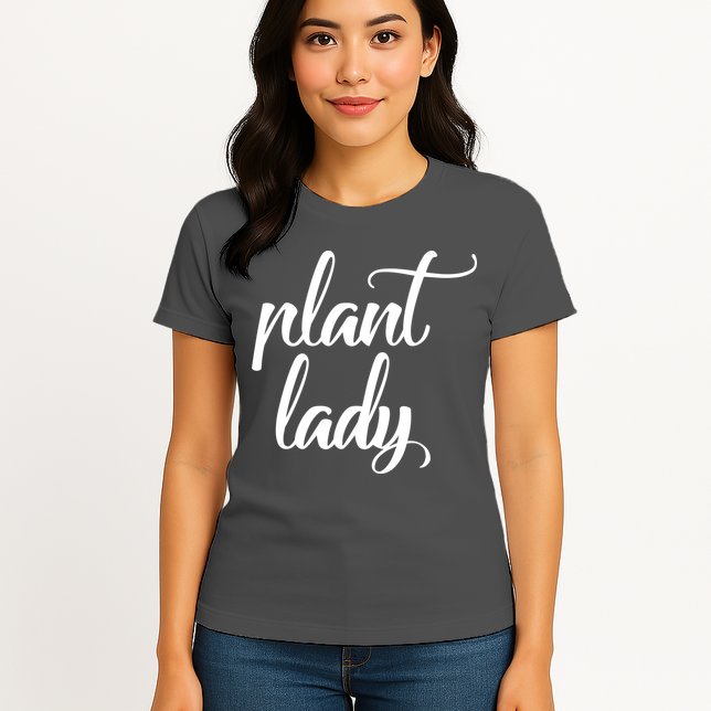 Plant Lady Mom Mother Gardening Funny Womens T-Shirt