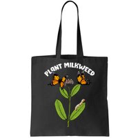 Plant Milkweed Tote Bag