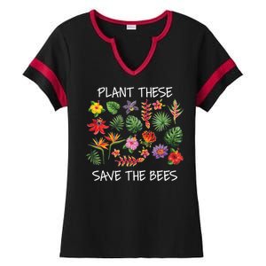 Plant These Save Bees Ladies Halftime Notch Neck Tee