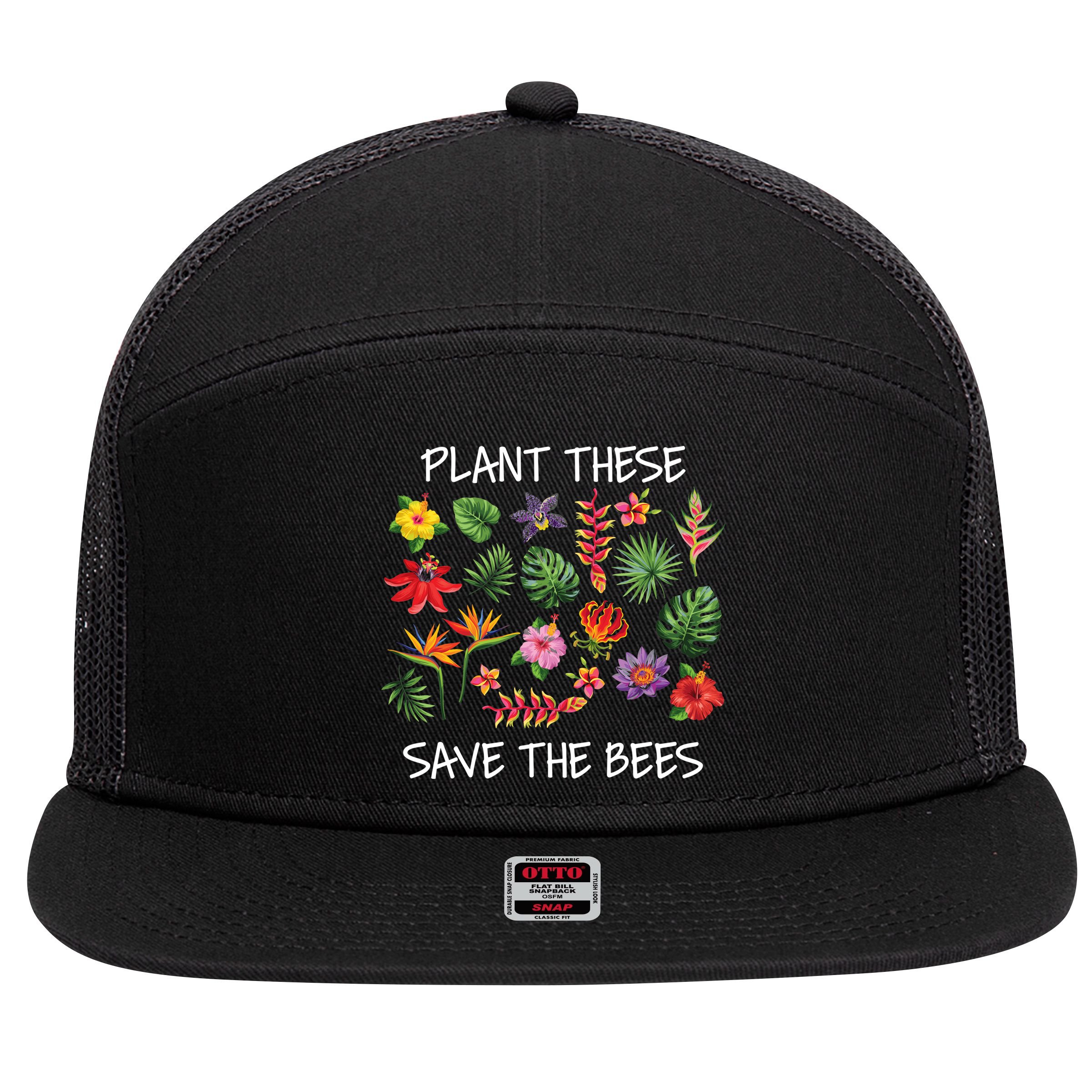 Plant These Save Bees 7 Panel Mesh Trucker Snapback Hat