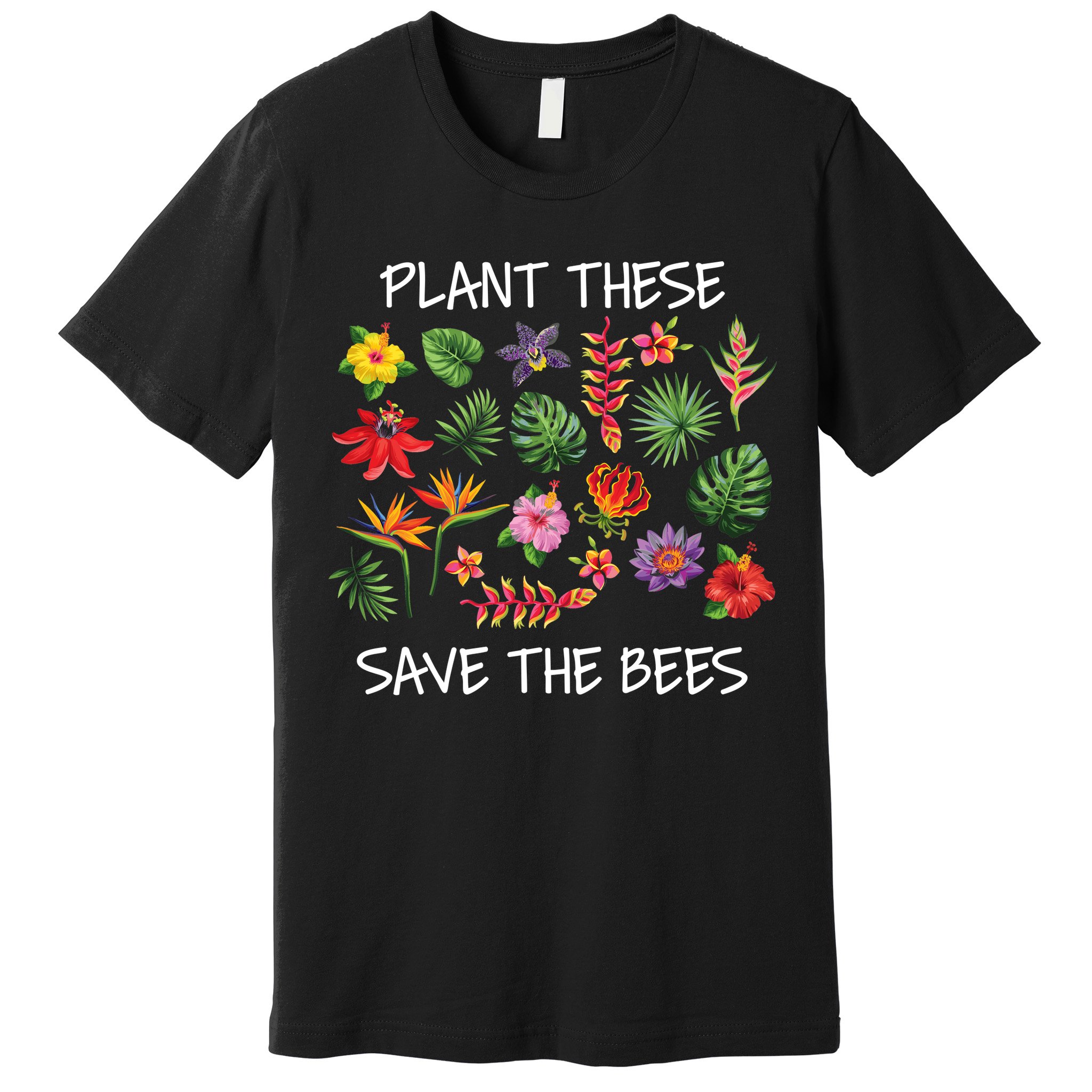 Plant These Save Bees Premium T-Shirt