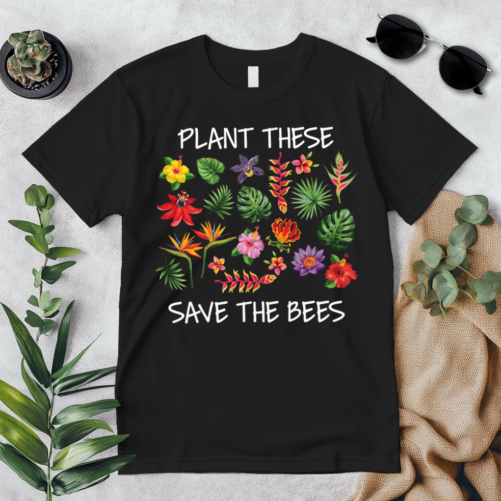 Plant These Save Bees Premium T-Shirt