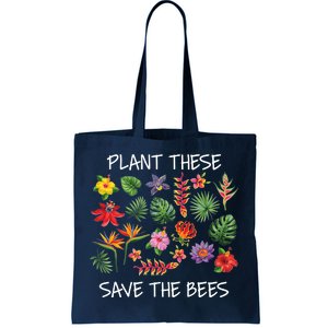 Plant These Save Bees Tote Bag