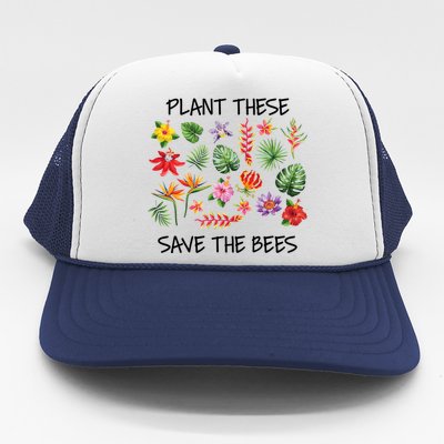 Plant These Save Bees Trucker Hat