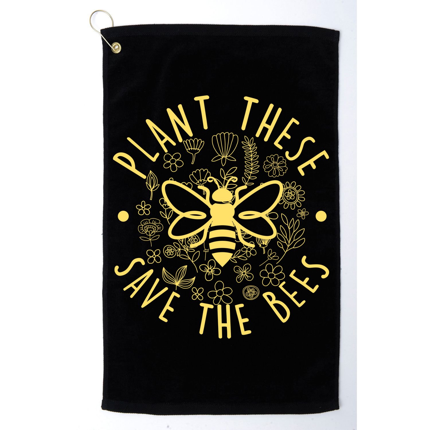 Plant These Save The Bees Golf Towel