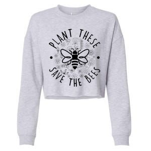 Plant These Save The Bees Cropped Pullover Crew