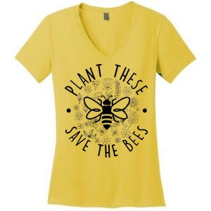 Plant These Save The Bees Women's V-Neck T-Shirt