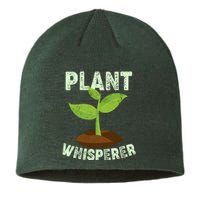 Plant Whisperer Garden Plant Lover Sustainable Beanie