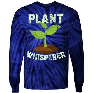 Plant Whisperer Garden Plant Lover Tie-Dye Long Sleeve Shirt