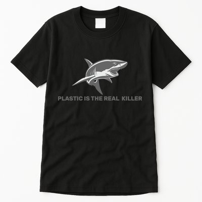 Plastic is the Real Killer Tall T-Shirt