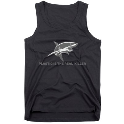 Plastic is the Real Killer Tank Top