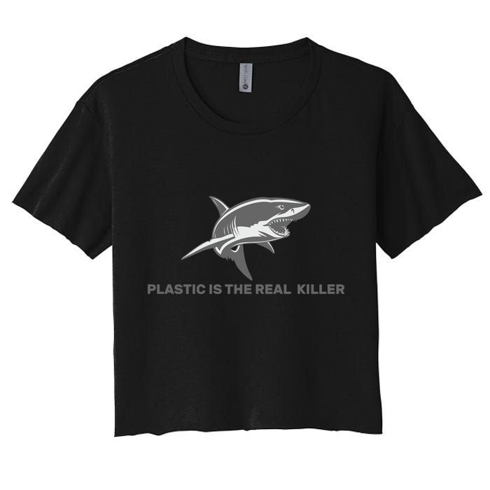 Plastic is the Real Killer Women's Crop Top Tee