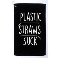 Plastic Straws Suck Golf Towel