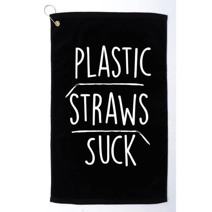 Plastic Straws Suck Golf Towel