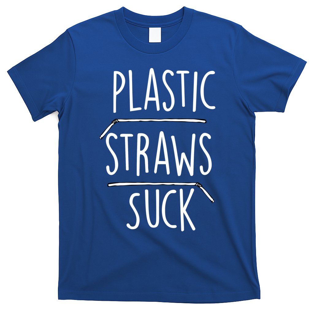 Plastic Straws Suck T-Shirt