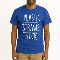 Plastic Straws Suck Tall T-Shirt