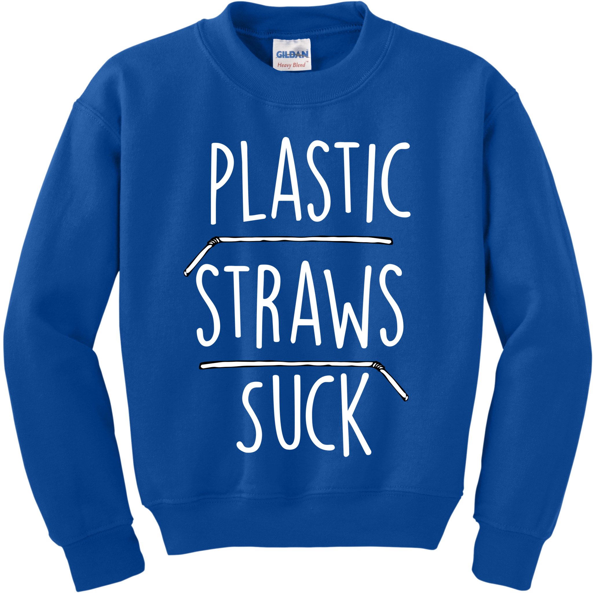 Plastic Straws Suck Kids Sweatshirt