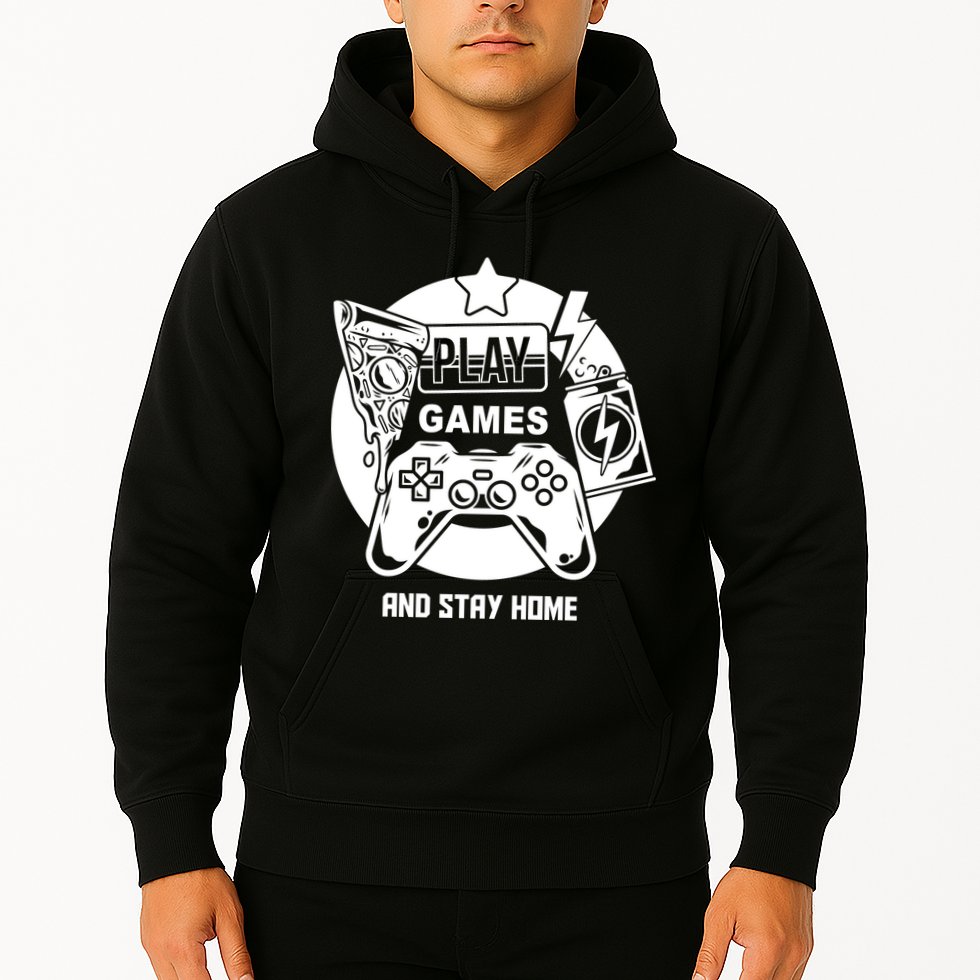 Play Games And Stay Home Hoodie
