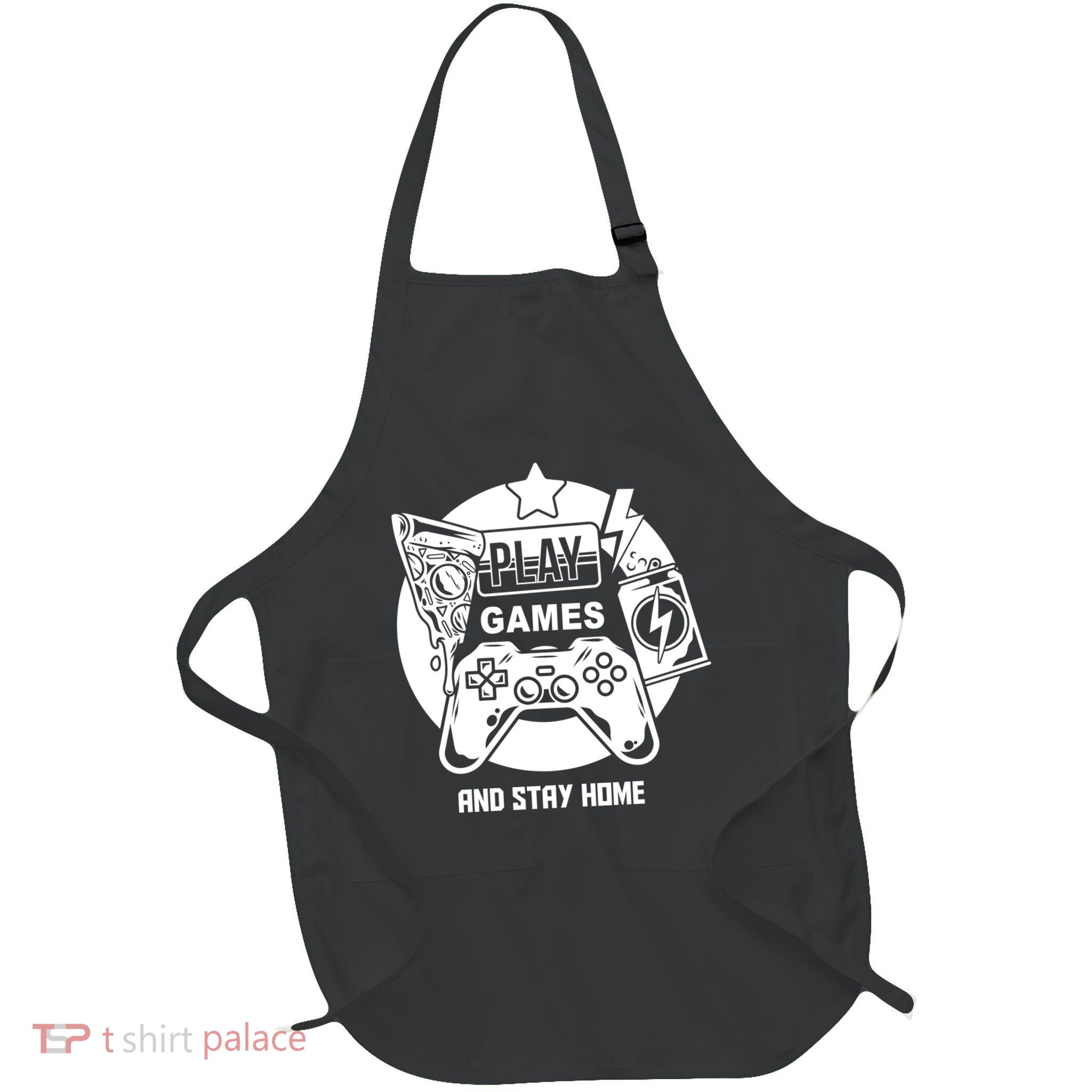 Play Games And Stay Home Full-Length Apron With Pockets