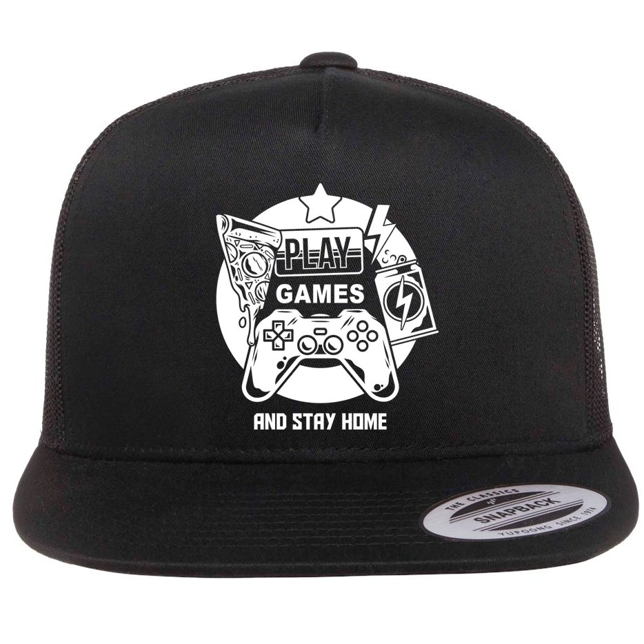 Play Games And Stay Home Flat Bill Trucker Hat