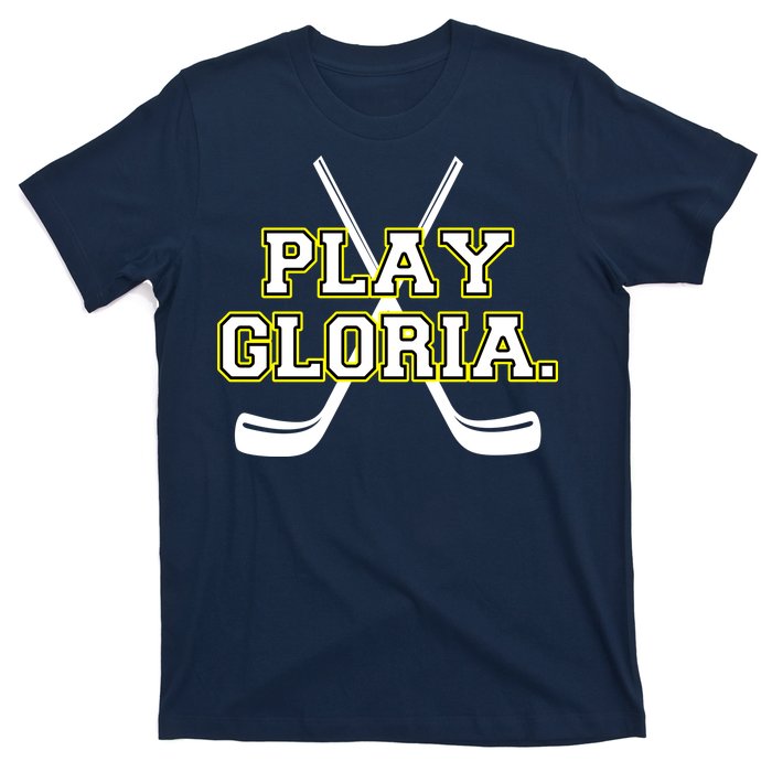 Play Gloria Hockey T-Shirt