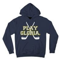 Play Gloria Hockey Tall Hoodie