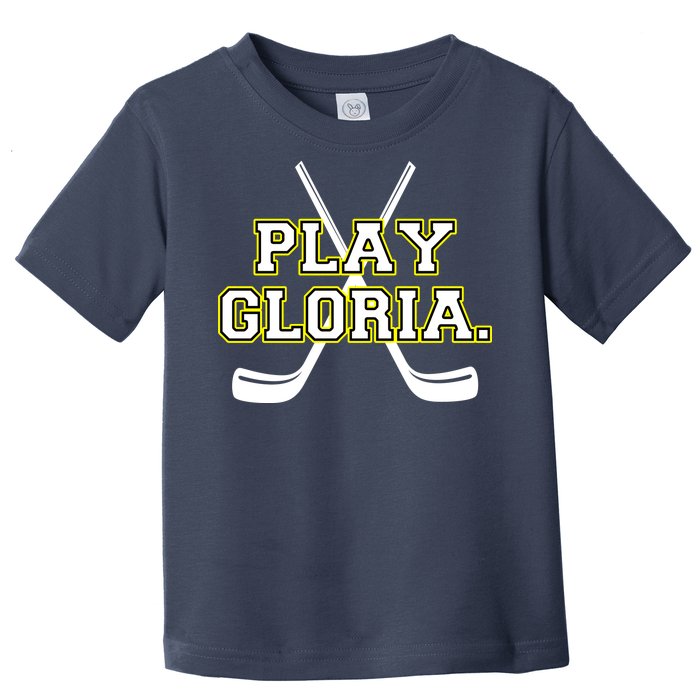 Play Gloria Hockey Toddler T-Shirt