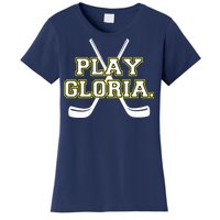 Play Gloria Hockey Women's T-Shirt