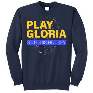 Play Gloria St. Louis Hockey Sweatshirt