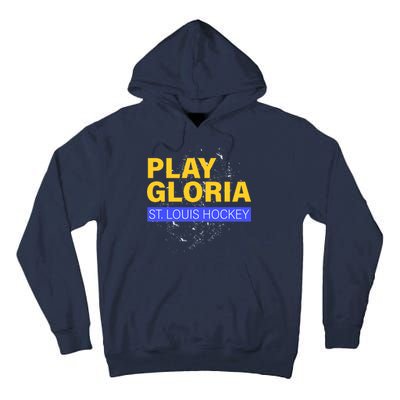 Play Gloria St. Louis Hockey Tall Hoodie