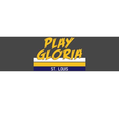 Play Gloria St. Louis Hockey Stripes Bumper Sticker