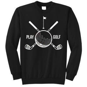 Play Golf Golfball Clubs Crossbones Tall Sweatshirt