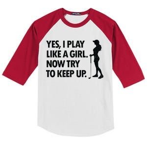 Play Golf Like A Girl Try To Keep Up Kids Colorblock Raglan Jersey