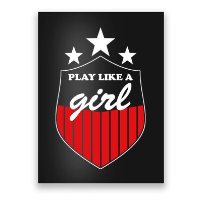 Play Like A Girl Poster