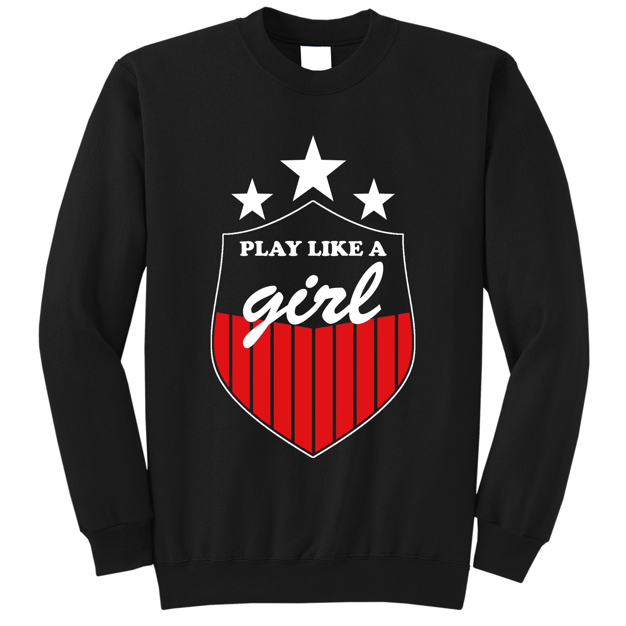 Play Like A Girl Tall Sweatshirt