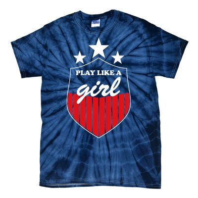 Play Like A Girl Tie-Dye T-Shirt