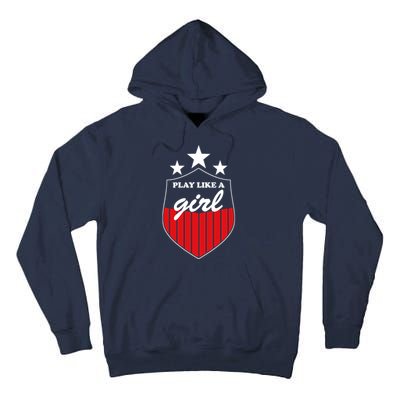 Play Like A Girl Tall Hoodie